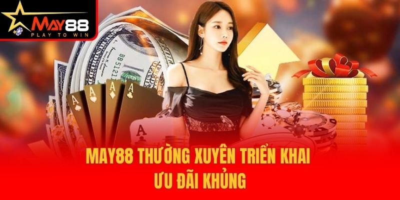 May88 có nhiều khuyến mãi mỗi ngày và hàng tuần May88 có nhiều khuyến mãi mỗi ngày và hàng tuần